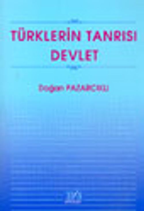 Türklerin Tanrısı Devlet