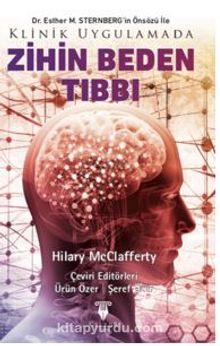 Klinik Uygulamada Zihin Beden Tıbbı - Esther M. Sternberg