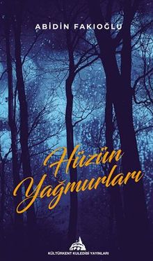 Hüzün Yağmurları