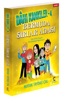 Dahi Kankiler 4 / Bermuda Sırlar Adası - Nuran Taydaş Çal