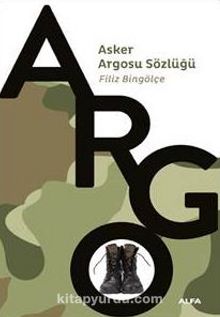 Asker Argosu Sözlüğü - Adnan     Elmasoğlu