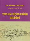 Toplum Bi&ccedil;imlerinin Gelişimi