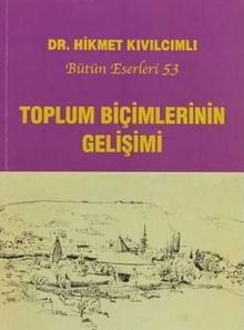 Toplum Biçimlerinin Gelişimi