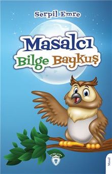 Masalcı Bilge Baykuş