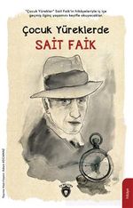Çocuk Yüreklerde Sait Faik
