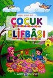 Neşeli Çocuk Elifbası Seti (2 Kitap + 1 Yapboz + 1 Sticker) - Kolektif