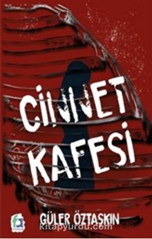 Cinnet Kafesi - Güler  Öztaşkın