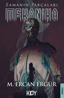 Mekanika: Zamanın Parçaları 