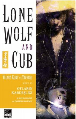 Yalnız Kurt ve Yavrusu Cilt:15 / Otların Kardeşliği