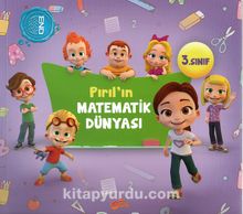 Pırıl'ın Matematik Dünyası 3. Sınıf - Neslihan Bayram Sacihan