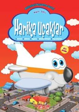 Harika Uçaklar Boyama Kitabı