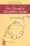 İsim ve Sıfat Tevhidinde Ehl-i S&uuml;nnet'in Muhaliflere Cevabı