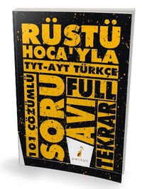 Rüştü Hoca'yla TYT - AYT Türkçe Soru Avı 101 Çözümlü Soru