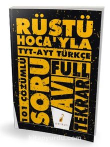 Rüştü Hoca'yla TYT - AYT Türkçe Soru Avı 101 Çözümlü Soru - Rüştü Bayındır