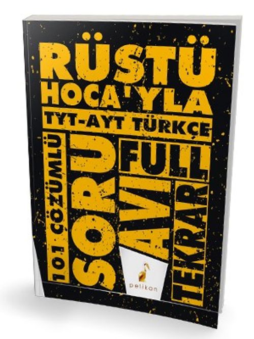 Rüştü Hoca'yla TYT - AYT Türkçe Soru Avı 101 Çözümlü Soru