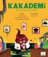 Kakademi / Birtakım Kakademik İşler