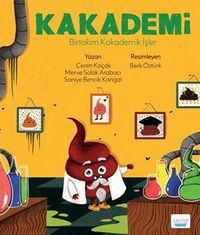 Kakademi / Birtakım Kakademik İşler