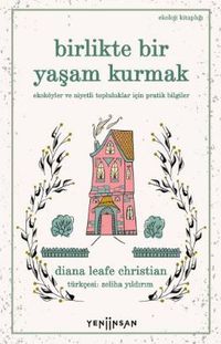 Birlikte Bir Yaşam Kurmak