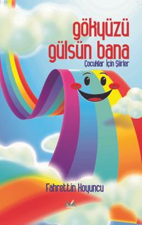 Gökyüzü Gülsün Bana
