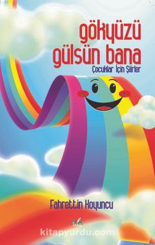 Gökyüzü Gülsün Bana - Fahrettin Koyuncu