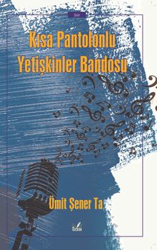 Kısa Pantolonlu Yetişkinler Bandosu