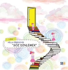 Hella Öğreniyor 1.Kitap “Söz Dinlemek”