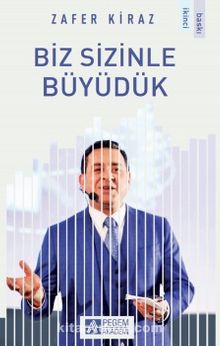 Biz Sizinle Büyüdük - Zafer Kiraz