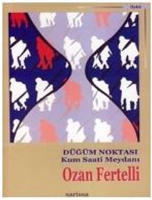 Düğüm Noktası-Kum Saati Meydanı