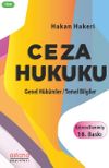 Ceza Hukuku (Genel H&uuml;k&uuml;mler-Temel Bilgiler)