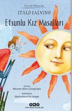 Efsunlu Kız Masalları / İtalyan Masalları