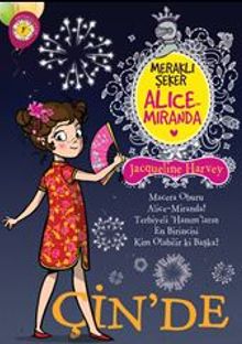 Meraklı Şeker Alice Miranda Çin'de