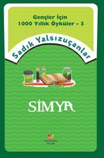 Gençler İçin Bin Yıllık Öyküler-3  Simya