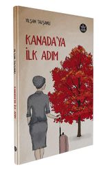 Kanada'ya İlk Adım