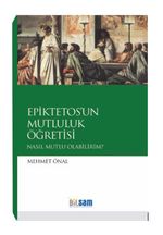 Epiktetos'un Mutluluk Öğretisi