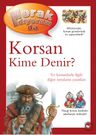 Merak Ediyorum da / Korsan Kime Denir?