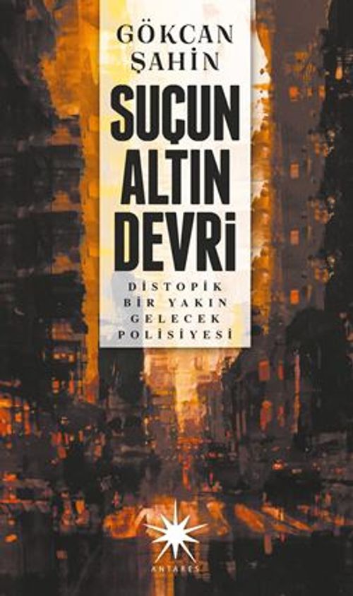 Suçun Altın Devri