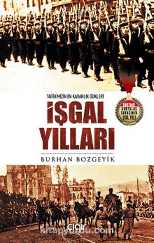 İşgal Yılları - Burhan Bozgeyik