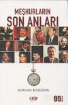 Meşhurların Son Anları