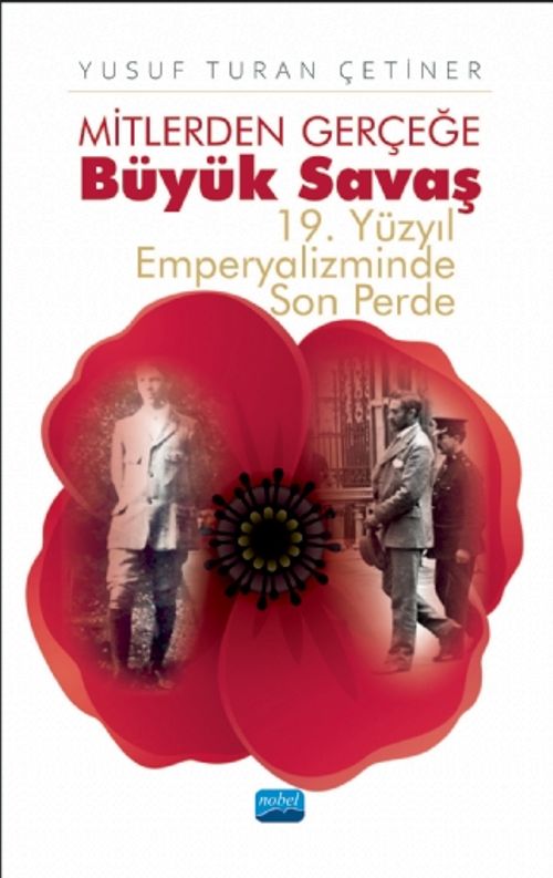 Mitlerden Gerçeğe Büyük Savaş - 19. Yüzyıl Emperyalizminde Son Perde