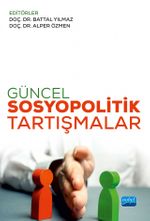  Güncel Sosyopolitik Tartışmalar