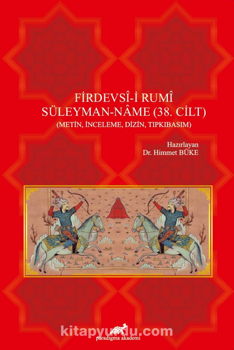 Firdevsi I Rumi Suleyman Name 38 Cilt Himmet Buke Kitapyurdu Com