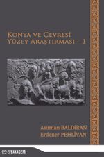 Konya ve Çevresi Yüzey Araştırması-1