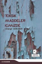Toksik Maddeler İçimizde