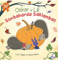 Oskar ve Lili – Sonbaharda Saklambaç