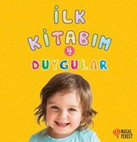 İlk Kitabım Duygular 4