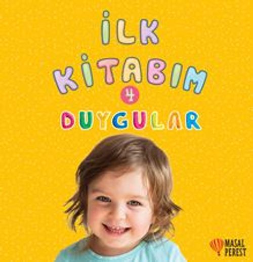 İlk Kitabım Duygular 4