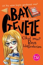 Okul Mu? Ben Hallederim
