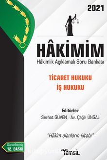 Hakimim Ticaret Hukuku İş Hukuku - Serhat Güven