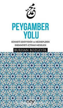 Peygamber Yolu - Burhan Bozgeyik