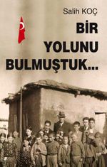 Bir Yolunu Bulmuştuk
